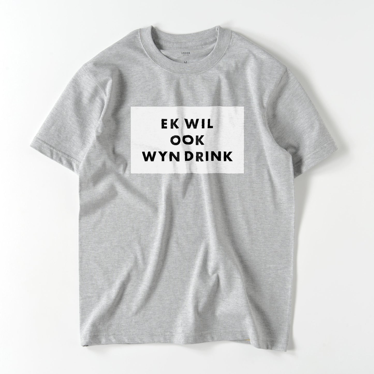 EK WIL OOK WYN DRINK Tシャツ